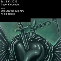 Eric Cloutier & XDB Live at DOWN, Globus, Berlin 13.12.2025
