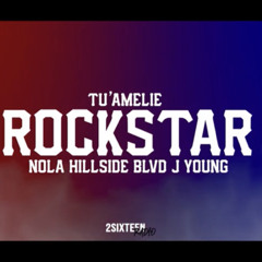 Tu'amelie - Rockstar (feat. Nola, Hillside BLVD & J Young)