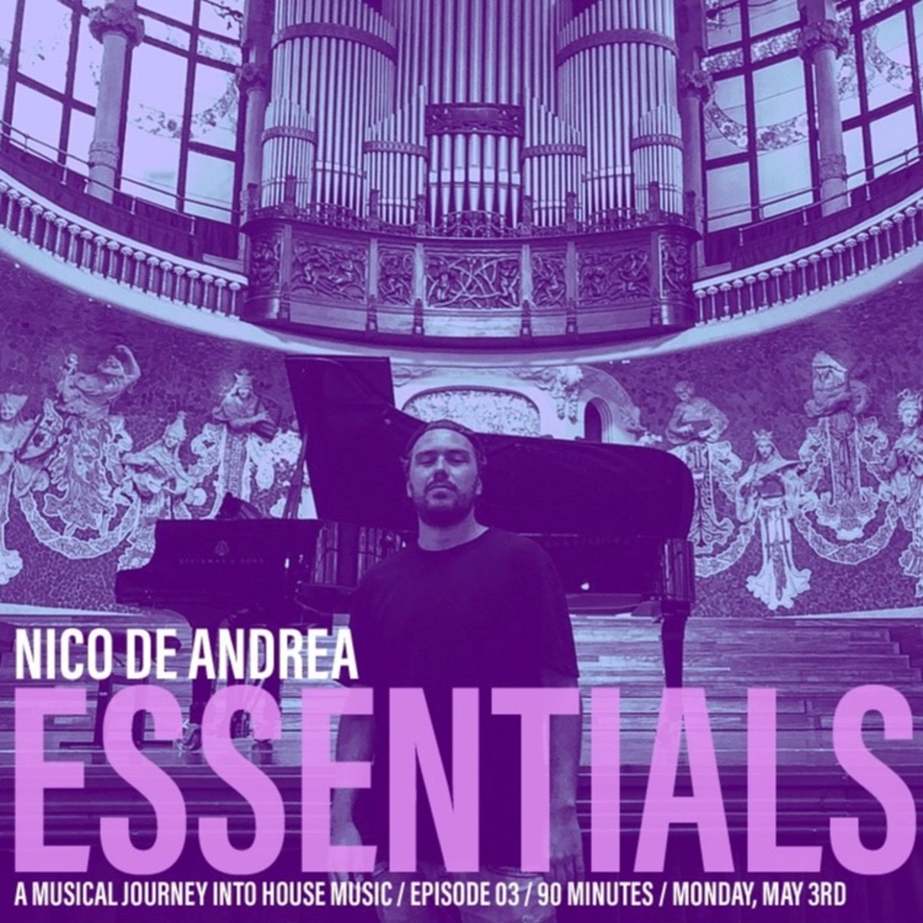 NICO DE ANDREA ESSENTIALS /// EPISODE 03 episode artwork