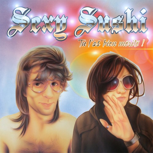 Sexy Sushi - L'idole des connes