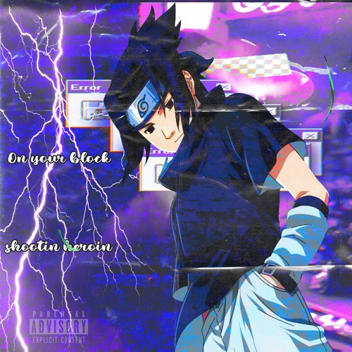 On your block shootin heroin (Feat. SINISTERMIKEY) [Prod. cxsar]