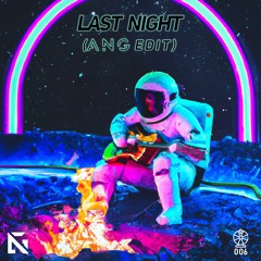 Morgan Wallen  - Last Night (ANG Edit) [FREE DOWNLOAD BELOW]