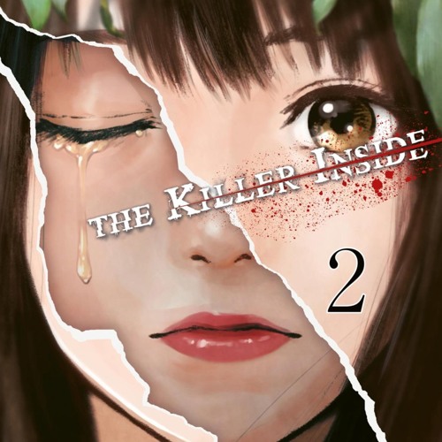 Stream (EPUB) Download The Killer Inside 2 BY : Hajime Inoryu.
