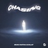 Bruno Martini & Schillist - Chasing