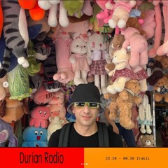 June 3rd, Irakli, Durian Radio