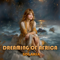Dreaming of Africa