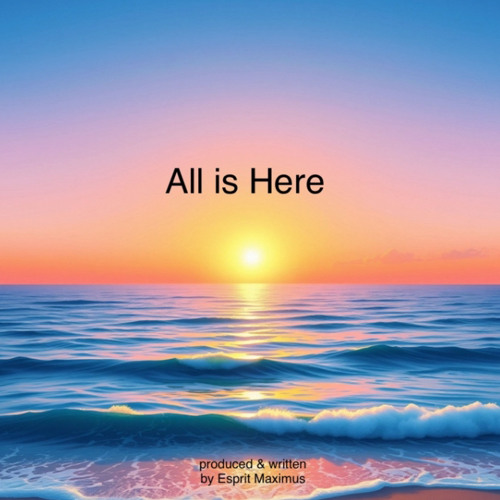 All is Here