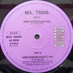 Ma. Trag - Hard Passion (Frank K. Mix)