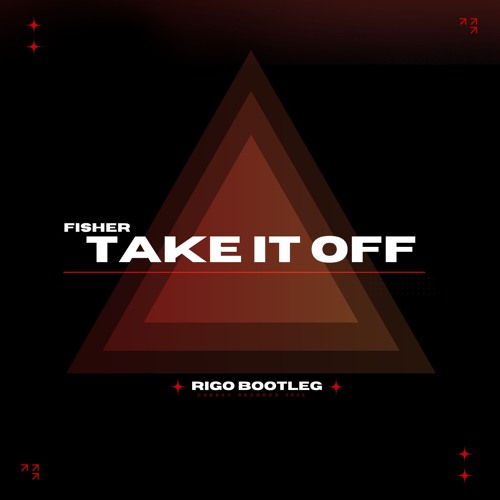 Fisher ft. AATIG - Take it Off (Rigo Bootleg)