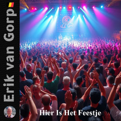 Hier Is Het Feestje