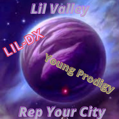 Lil Valleyx  x YP x DX - Rep Your City