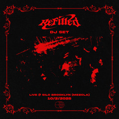 Refilled Live @ SILO BROOKLYN [MEZCLA]