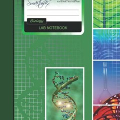 ACCESS [KINDLE PDF EBOOK EPUB] Lab Notebook: For Biology Laboratory Research or Colle