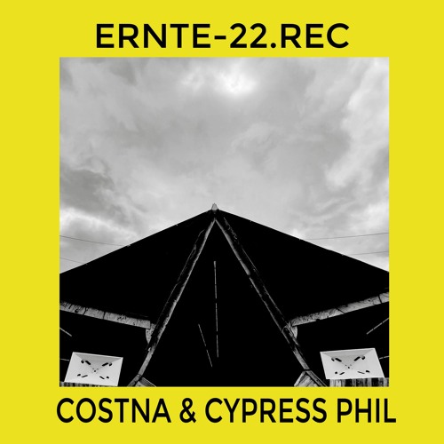 Costna & Cypress Phil @ Ernte22