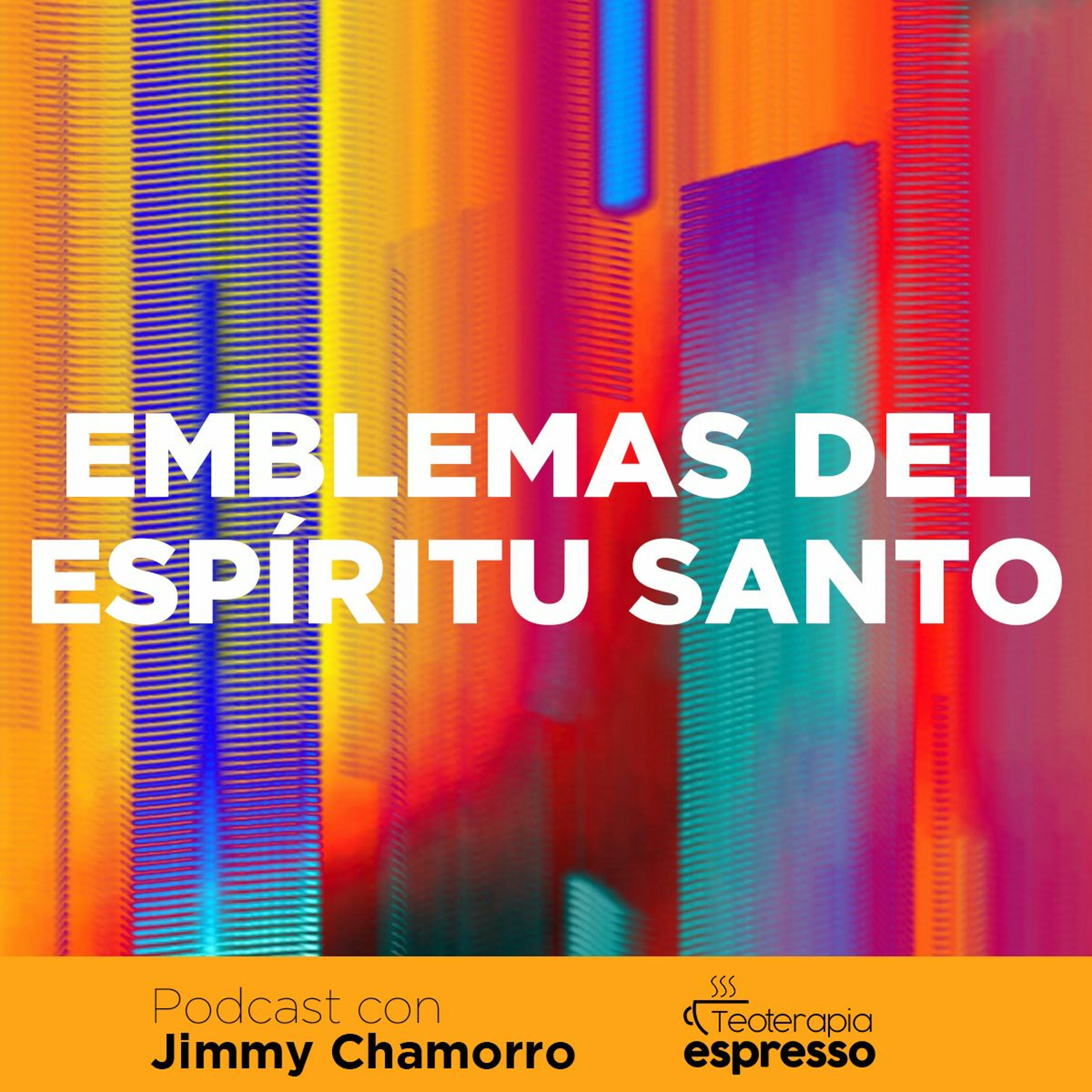 Serie: Emblemas del Espíritu Santo - Píldora 1 episode artwork