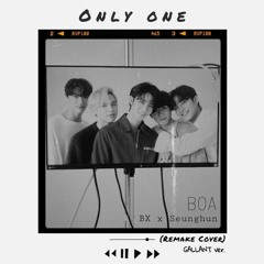 cix bx x seunghun - only one (remake cover) (boa) #specialcix400days.mp3