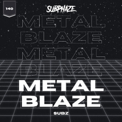 METALBLAZE