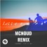 Lucas & Steve - Latters (Mcnoud Remix)