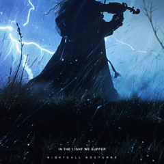 In The Light We Suffer