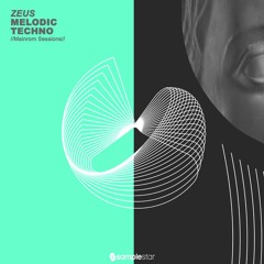 Samplestar - Zeus Melodic Techno