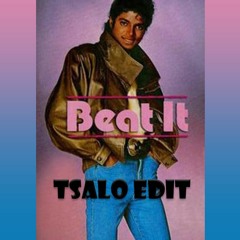 Michael Jackson - Beat It (Tsalo Edit)