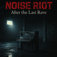 After-the-last-rave