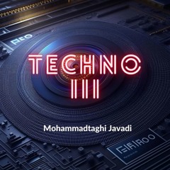 Techno III
