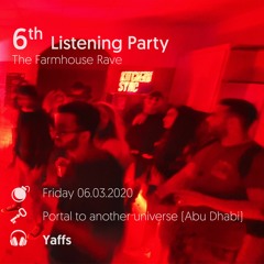 6th Listening Party | Yaffs - "Fuck Corona"