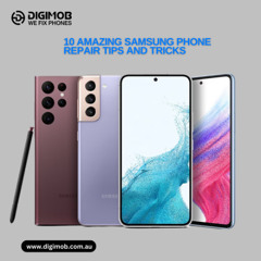 10 Amazing Samsung Phone Repair Tips and Tricks