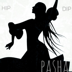 PASHA - HIP DIP