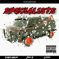 Specialists Ft Joka B & Lucky