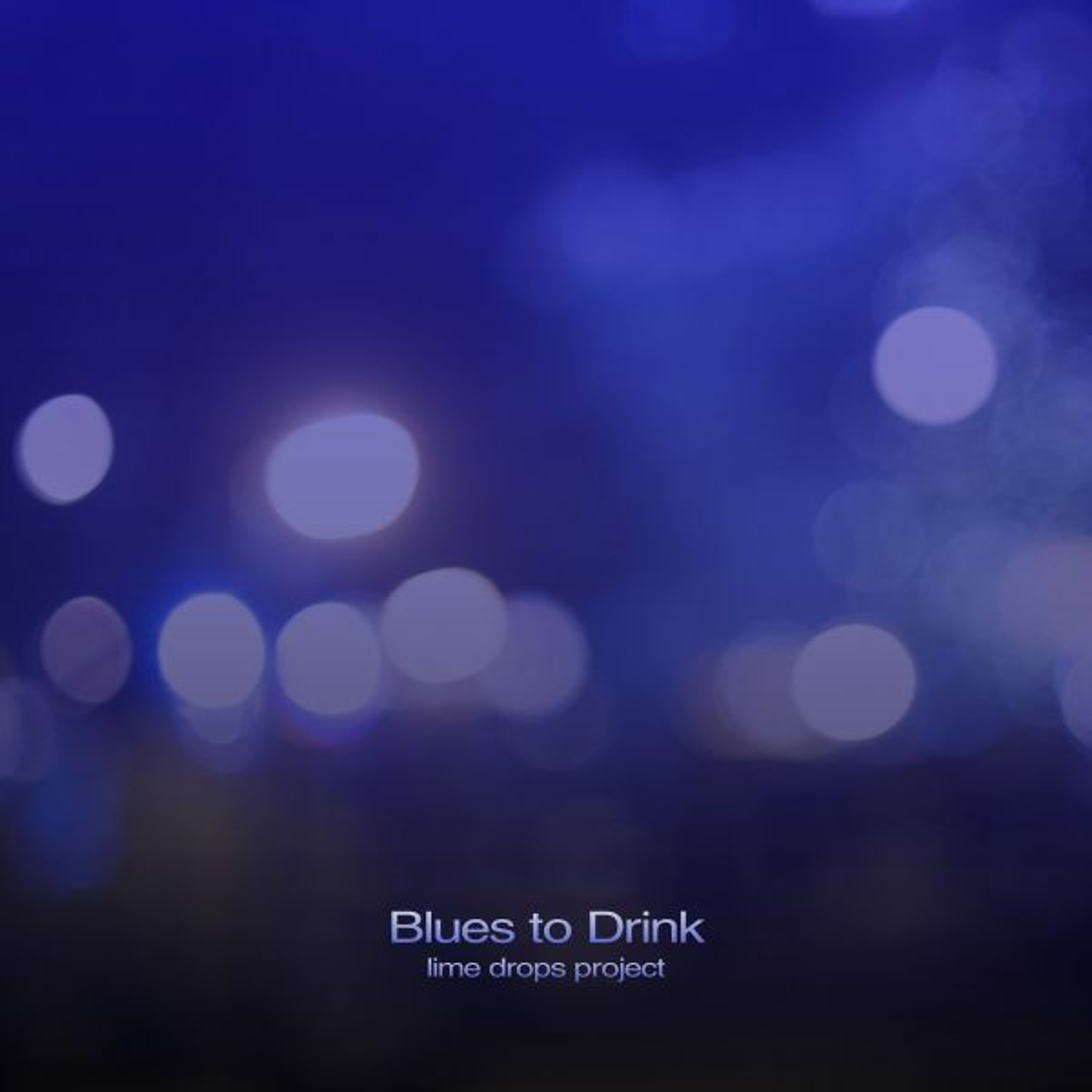Blues To Drink