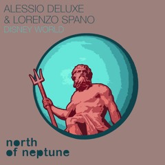 Alessio Deluxe, Lorenzo Spano - Disney World