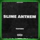 on TCO Tonio - Slime  Anthem (original)