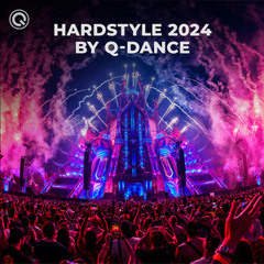 HARDSTYLE 2024 🔥 by Q-dance