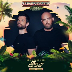 Metta & Glyde LIVE @ Luminosity Beach Festival 2022