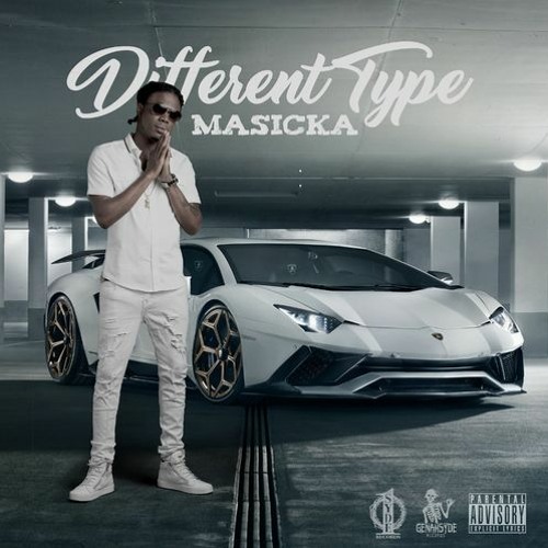 Masicka - Different Type
