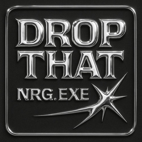 drop that nrgexe mix master