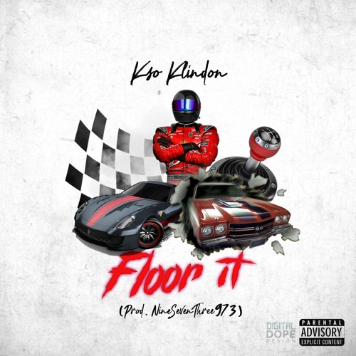 Floor It (Prod.By Nineseventhree973)