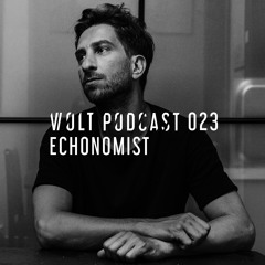 Volt Podcast 023 - Echonomist
