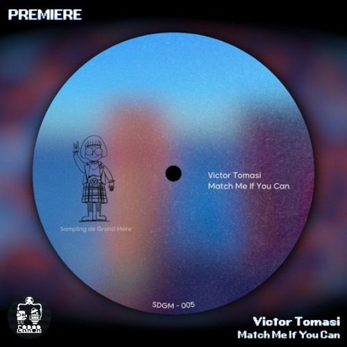 Victor Tomasi ─ Match Me If You Can [SDGM005]