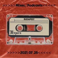 Mzperx 2021.07.25 BUDAPEST