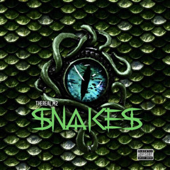 Snakes