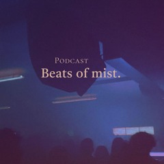 Mix - Fayrrat - Beats Of Mist