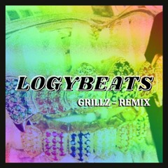 LOGYBEATS -  Nelly Grillz (Remix)