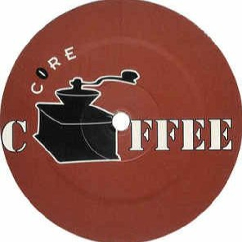 Coffeecore - Had Something 2 Proof