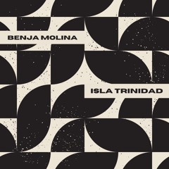 Isla Trinidad - Benja Molina ( Original Mix )Deepwibe Digital