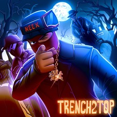 Trench2Top - Same Shit