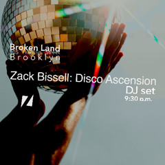 Disco Ascension: Live at Broken Land