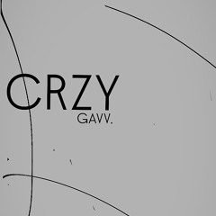 CRZY xGAVV